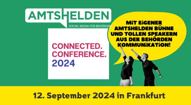 Connected. – Die Social Media Konferenz mit eigener Amtshelden-Bühne in Frankfurt am Main